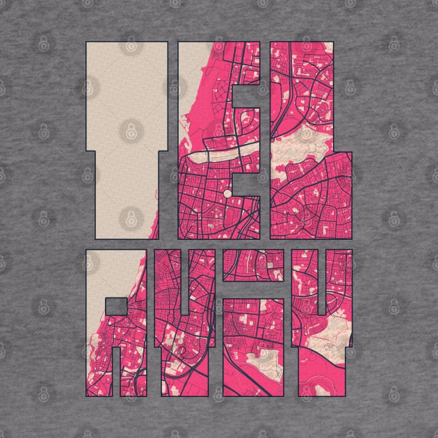 Tel Aviv, Israel City Map Typography - Blossom by deMAP Studio